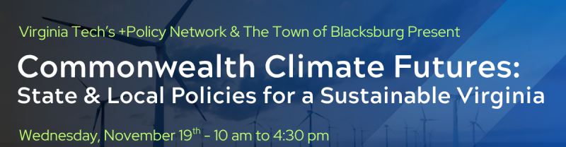 Commonwealth Climate Futures: State & Local Policies for a Sustainable Virginia, November 19, 2025